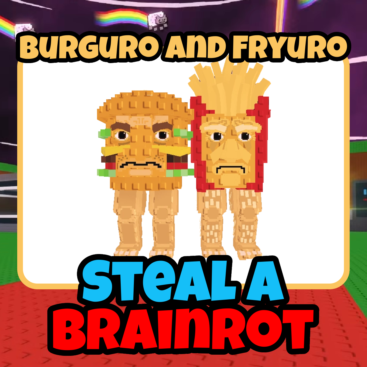 Burguro and Fryuro - Steal A Brainrot - For Sale!