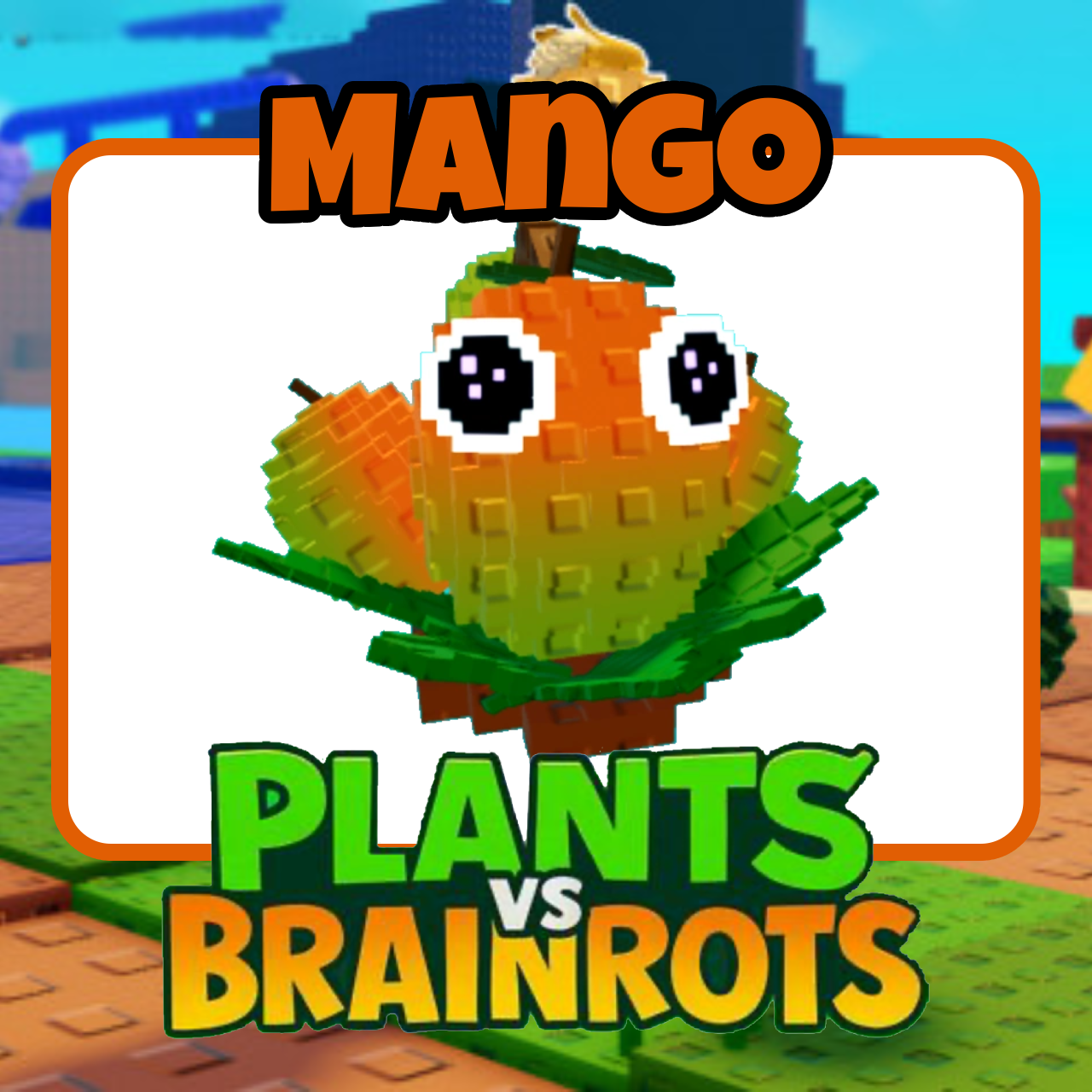 Mango - Plants vs Brainrots - For Sale!